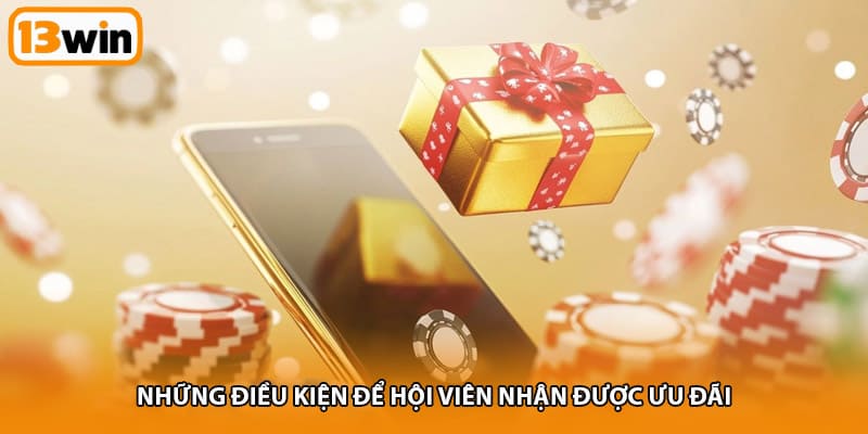 Những điều kiện để hội viên nhận được ưu đãi